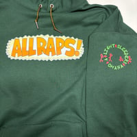 Image 5 of ALL RAPS - HOODIE