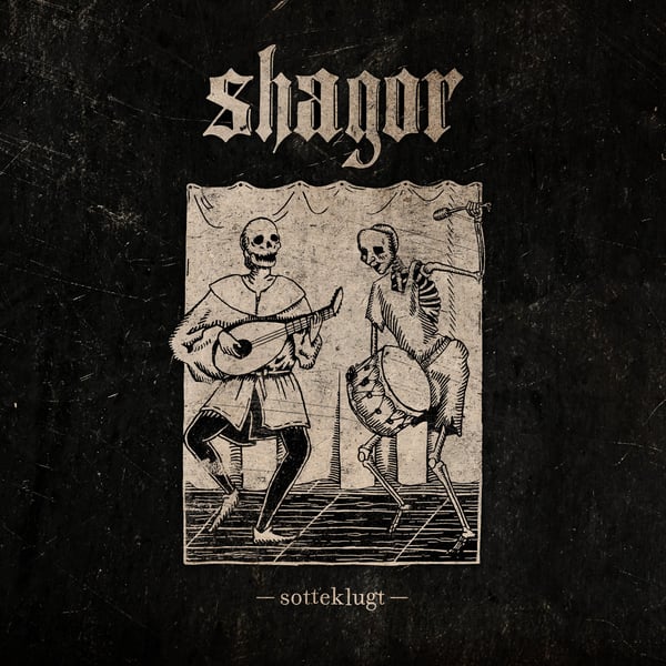 Image of SHAGOR "Sotteklugt" LP 