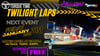 TWILIGHT LAPS 31/01/2025