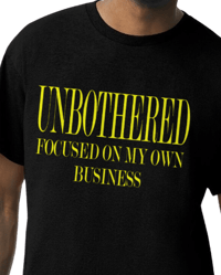 UNBOTHERED BLACK T-SHIRT