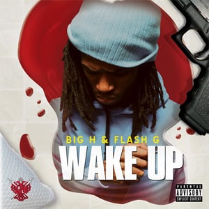 Image of Flash G & Big H - Wake Up EP