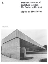 Image 9 of PAULO MENDES DA ROCHA CONSTRUCTED GEOGRAPHIES - Jean-Louis COHEN / Vanessa GROSSMAN