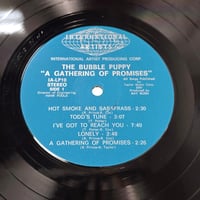 Image 3 of Bubble Puppy – A Gathering Of Promises - US STEREO FIRST PRESS LP!