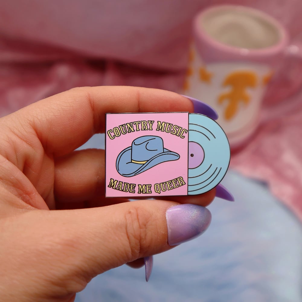 Image of Country Music Made Me Queer Enamel Pin. Abprallen x Hey Cowboy