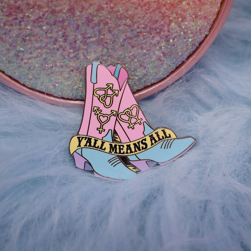 Image of Y'all Means All Enamel Pin Abprallen x Hey Cowboy