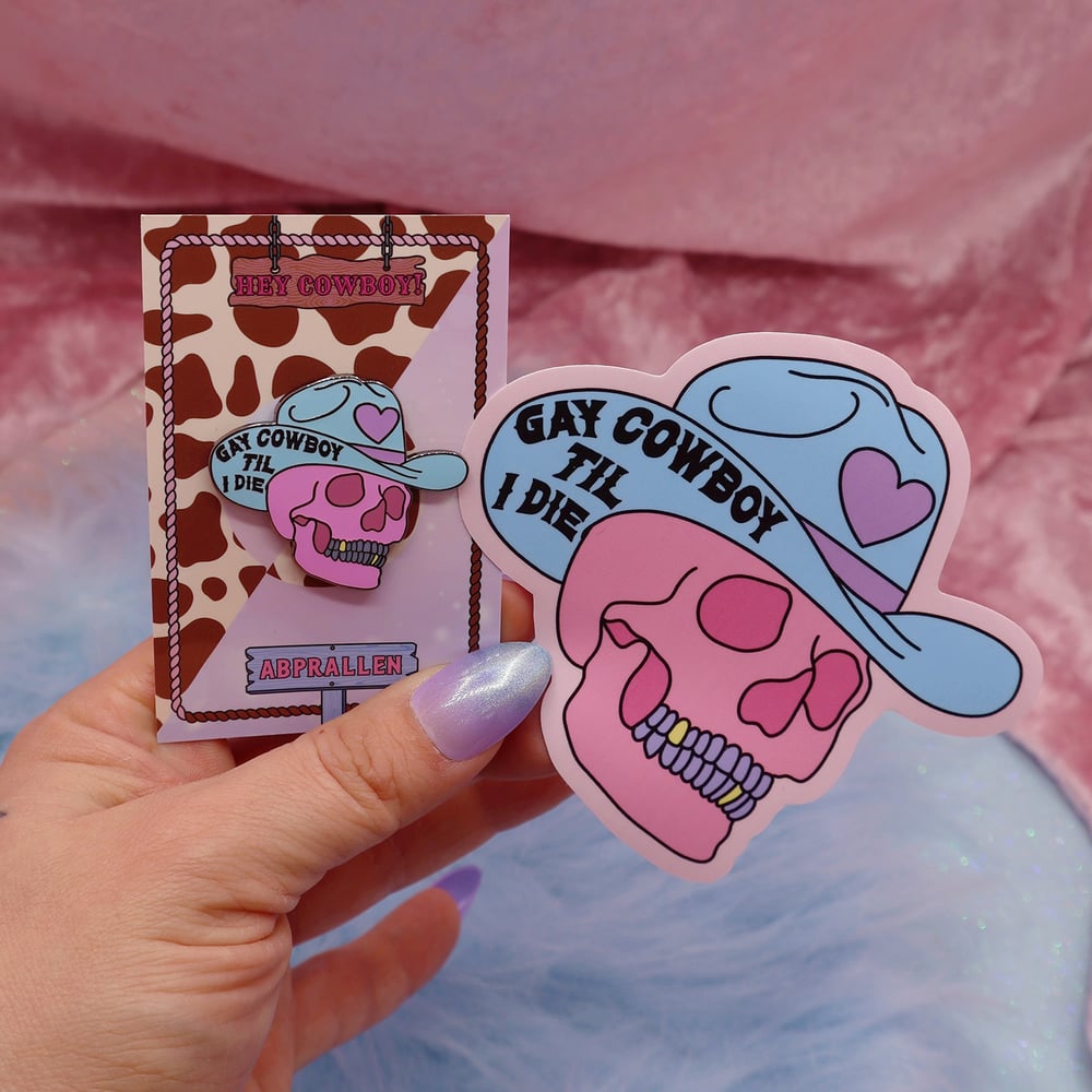 Image of Gay Cowboy 'Til I Die Enamel Pin Abprallen x Hey Cowboy