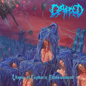 Image of DRIPPED 'Utopia of Euphoric Envisionment'