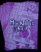 Image of Hunter Grey (zine)