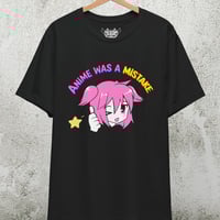 Image 2 of Anime Was A Mistake - Tshirt