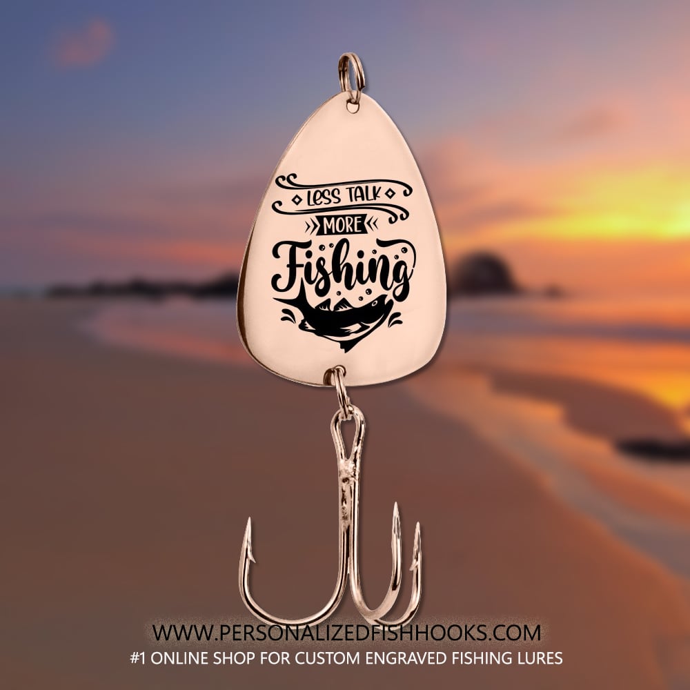 Image of Personalized Gift for Fishing Enthusiasts - Fish Hook Engraved with "Less Talk More Fishing" 