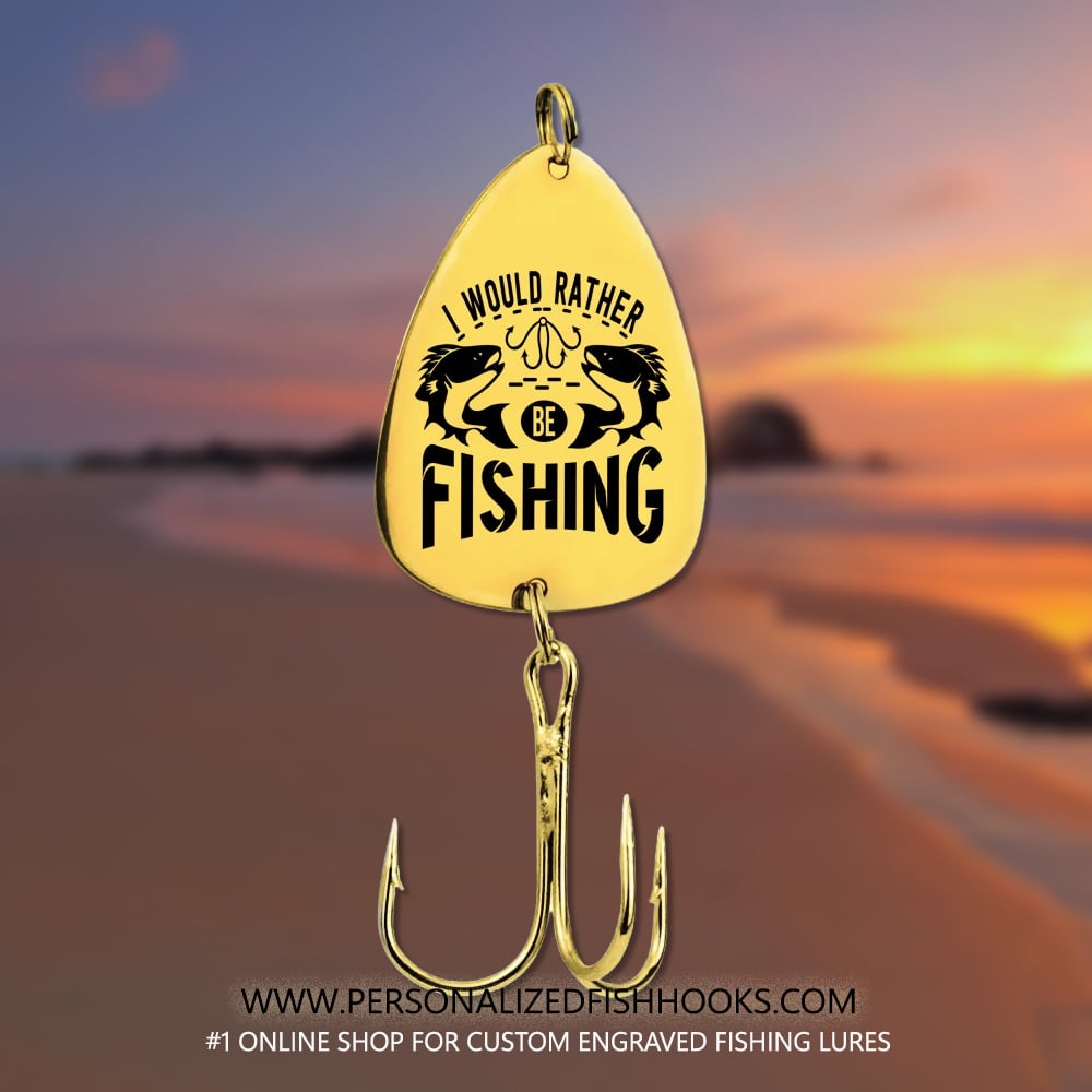 Image of Steel Fish Hook Engraved with "I Would Rather Be Fishing" – Personalized Gift for Fishing Lovers
