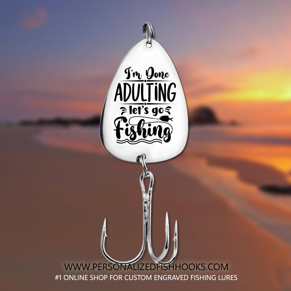 Image of "I'm Done Adulting, Let's Go Fishing" – Fun Personalized Fishing Hook Gift for Fishing Enthusiasts