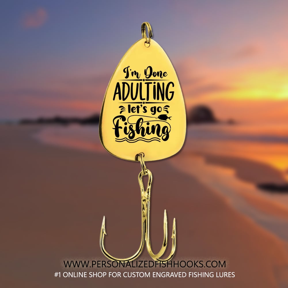 Image of "I'm Done Adulting, Let's Go Fishing" – Fun Personalized Fishing Hook Gift for Fishing Enthusiasts