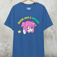 Image 3 of Anime Was A Mistake - Tshirt