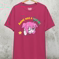 Image 1 of Anime Was A Mistake - Tshirt