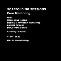 SCAFFOLDING SESSIONS (Mary Anne Hobbs)