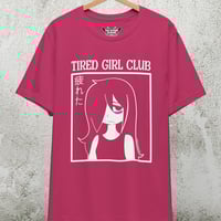 Image 2 of Tired Girl Club T-Shirt