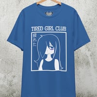 Image 3 of Tired Girl Club T-Shirt