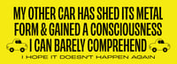 Image 2 of Car Consciousness - Bumper Sticker