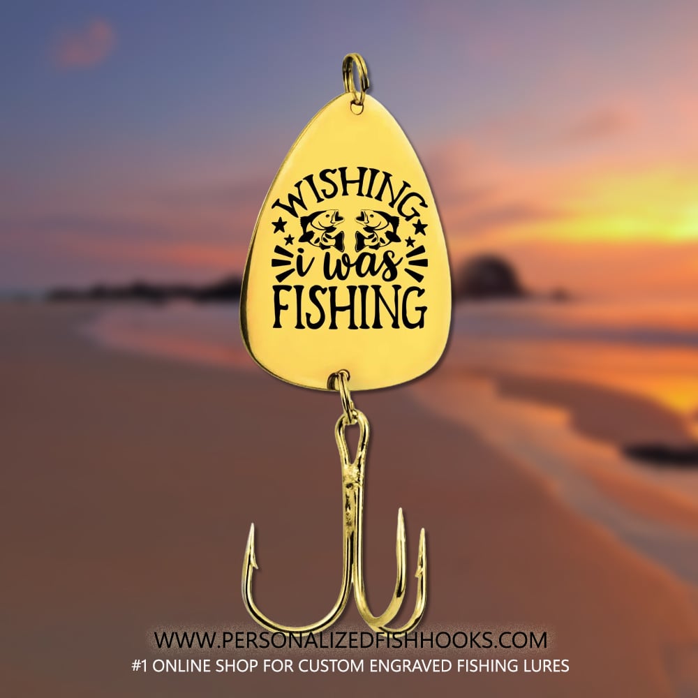 Image of "Wishing I Was Fishing" – Personalized Fishing Lure / Fishing Hooks for Fishing Enthusiasts