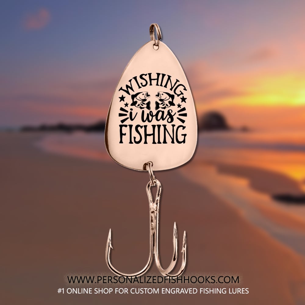 Image of "Wishing I Was Fishing" – Personalized Fishing Lure / Fishing Hooks for Fishing Enthusiasts