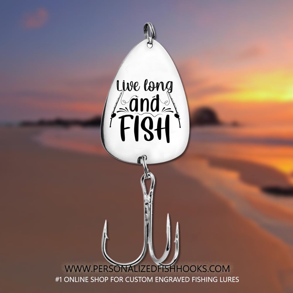 Image of Stainless Steel Fish Hook Engraved with "Live Long and Fish" – Fun Personalized Gift for Anglers