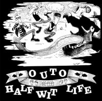 OUTO "Half Wit Life" 7" EP