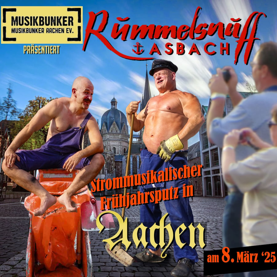 Image of Rummelsnuff & Asbach // 08.03.2025