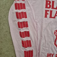 Image 3 of Black Flag pink My Rules longsleeve