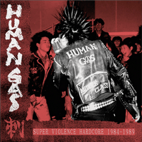 Image 1 of HUMAN GAS 'Super Violence Hardcore 1984-1989" 2LP/CD/DVD Box