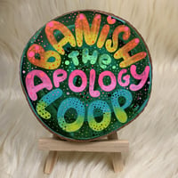 Image 1 of Banish The Apology Loop