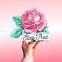 Image 1 of Stay True Rose - wood plaque 