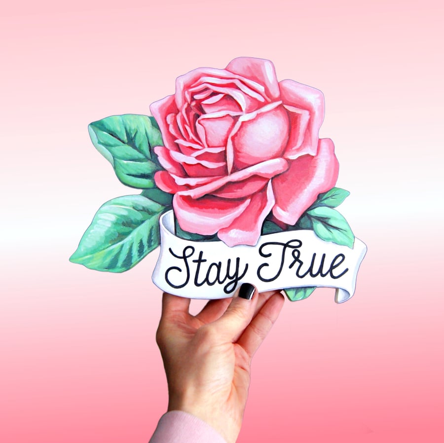 Image of Stay True Rose - wood plaque