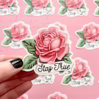 Image 1 of Stay True rose sticker 