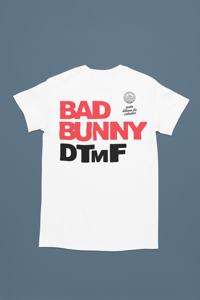 Bad Bunny DTmF T-Shirt.