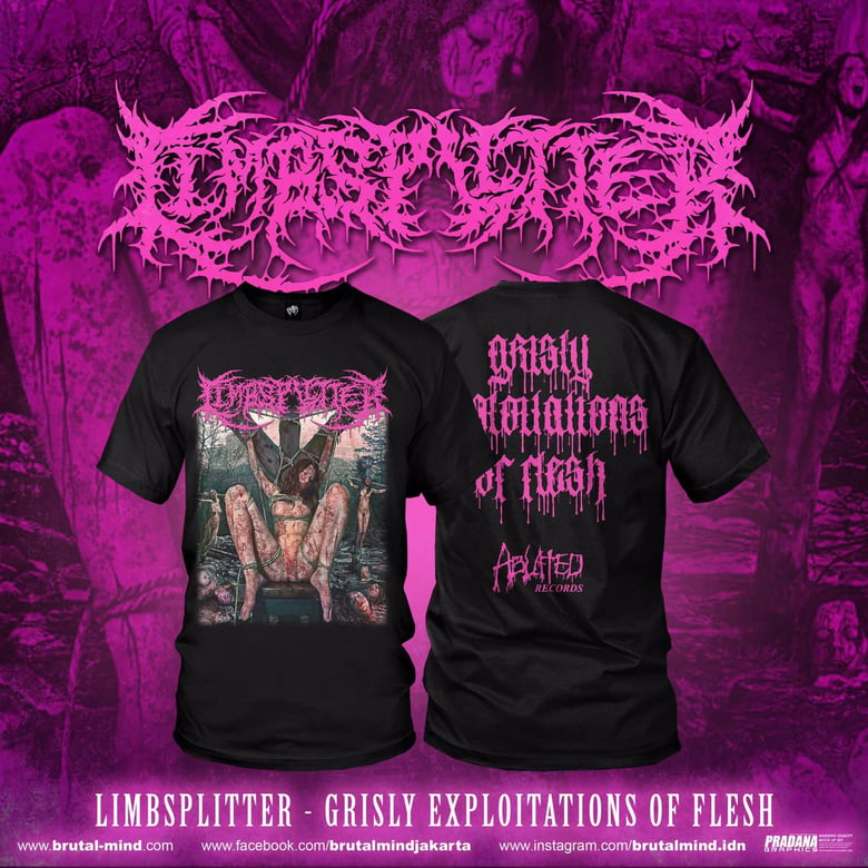 Image of LIMBSPLITTER - Grisly Exploitations of Flesh Brutal Mind T SHIRT