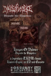 Image of IMAGES OF VOILENCE -  DEGRADE THE SHAPELESS - Cassette