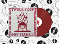 Image 2 of Swell Foop - Don't Spare Me PREORDER