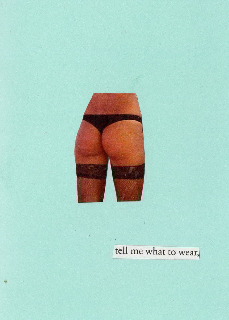 Tell me what to wear (7x5in)