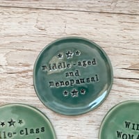 Image 2 of Menopausal/Middle Class/Wild Woman Word Ring Dishes