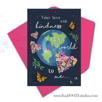 Image 1 of Your Kindness Means the World to Me