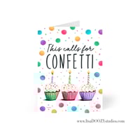 Image 2 of This Calls For Confetti