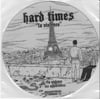 HARD TIMES - La Violence 7" *Ltd Picture Disc*