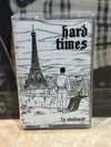 HARD TIMES - La Violence CASSETTE