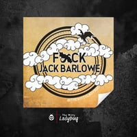 Image 4 of F*ck Jack Barlowe Sticker
