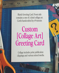 Image 2 of Custom Collage Art Greeting Card