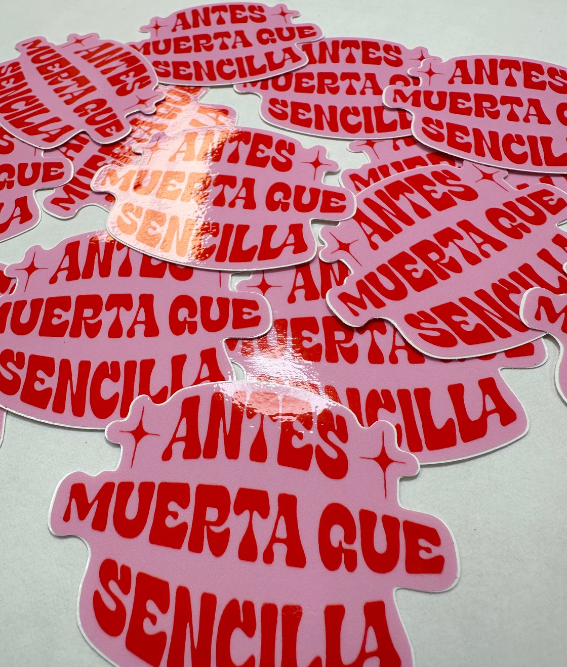 Image of Antes Muerta Que....Vinyl Sticker