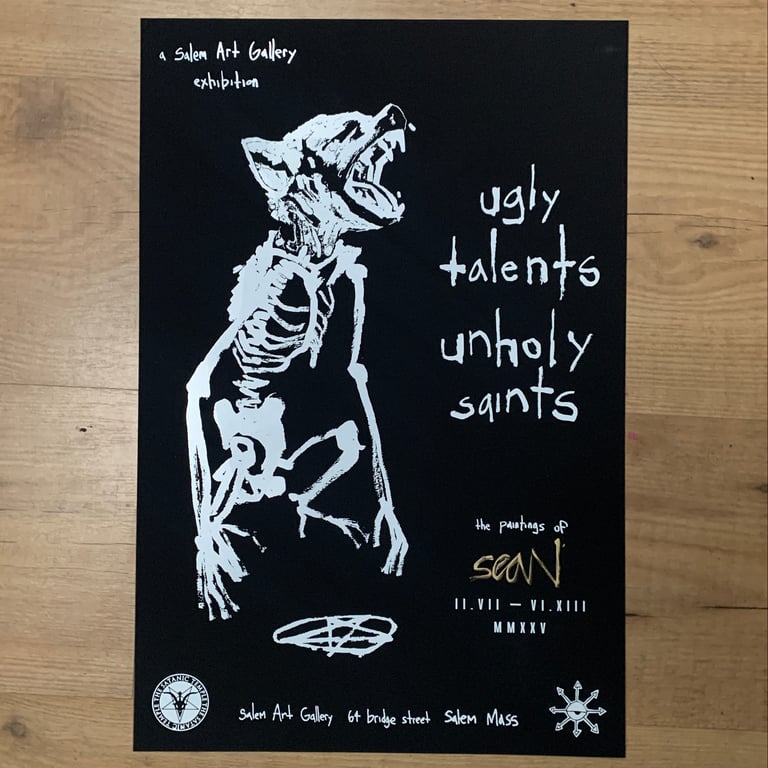 Ugly Talents Unholy Saints show poster (end of show SALE) Image 2