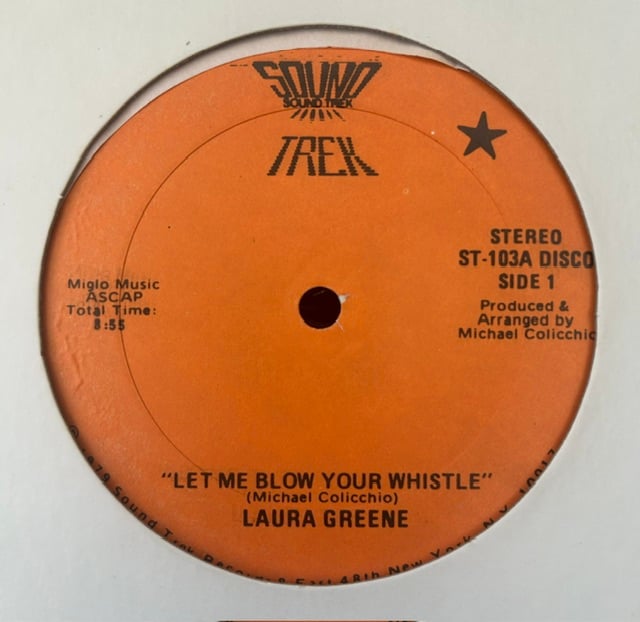 Laura Greene – Let Me Blow Your Whistle (Sound Trek) 12”