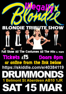 Image of ILLEGALLY BLONDIE - Sat 15th March 2025 - Drummonds Aberdeen